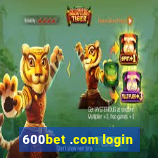 600bet .com login